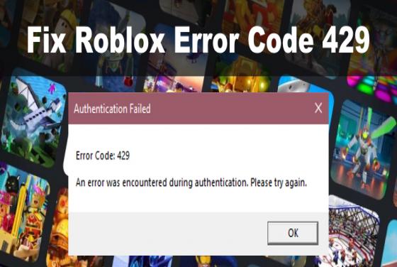 How to Fix Roblox Error Code 429