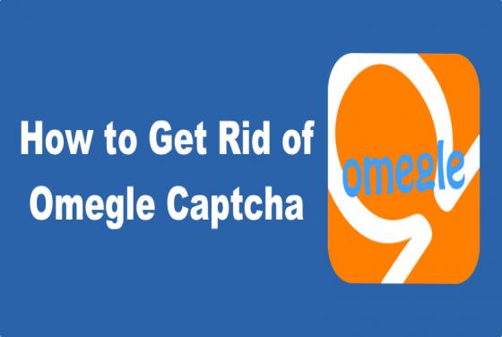 How to Get Rid of Captcha on Omegle
