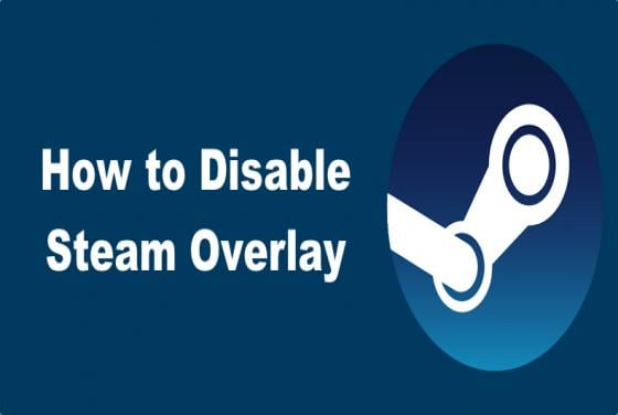 How to Disable Steam Overlay