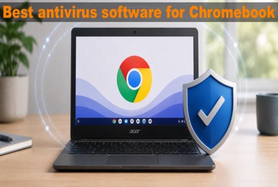Best antivirus software for Chromebook in 2026 | Top 5 picks