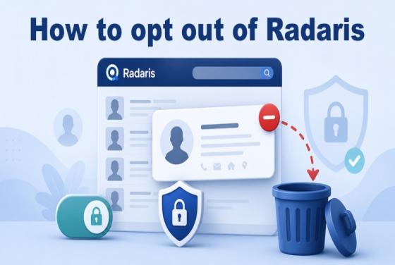 How to opt out of Radaris in 2026 | Easy guide