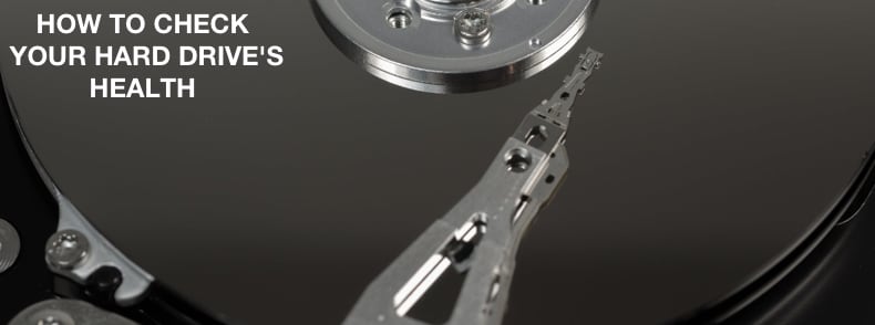 How To Check Your Hard Drive's Health?