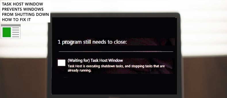 task host prevents windows from shutting down
