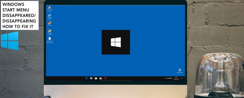 windows 10 start menu dissapeared 