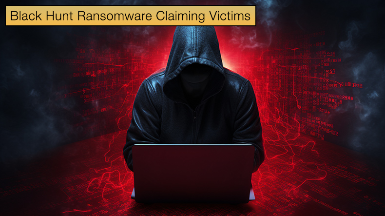 Black Hunt Ransomware Claiming Victims