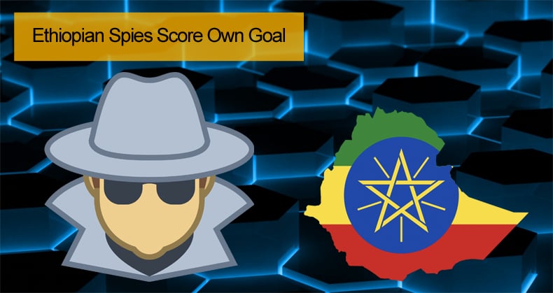 ethiopian spies score own goal