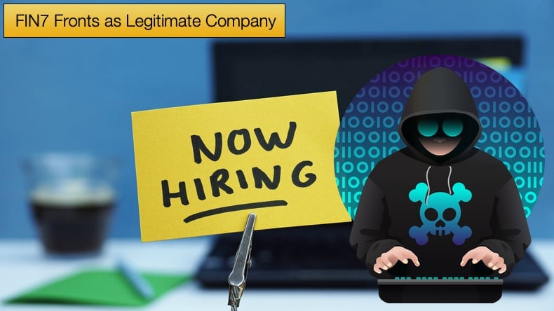 fin7 hiring as a legitimate company