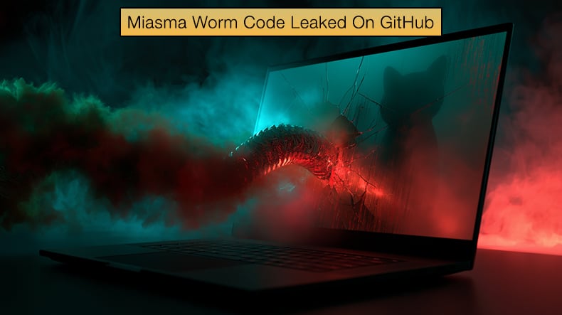 Miasma Worm Code Leaked On GitHub