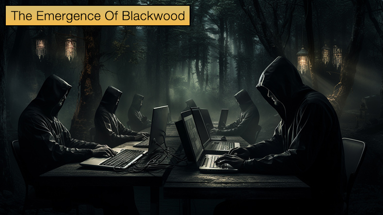 The Emergence Of Blackwood