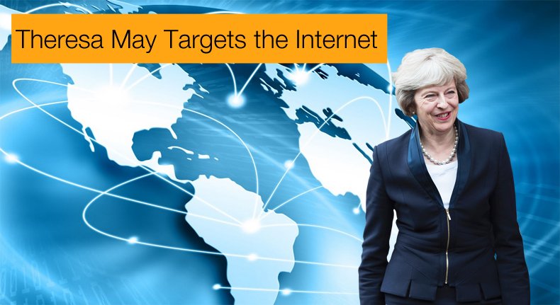 Theresa May targets the Internet