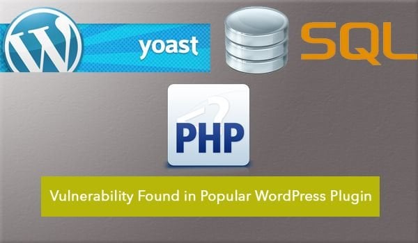 WordPress SEO by Yoast plugin vulnerability