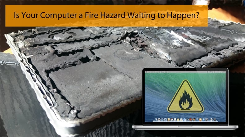 Is your Mac a fire hazard?
