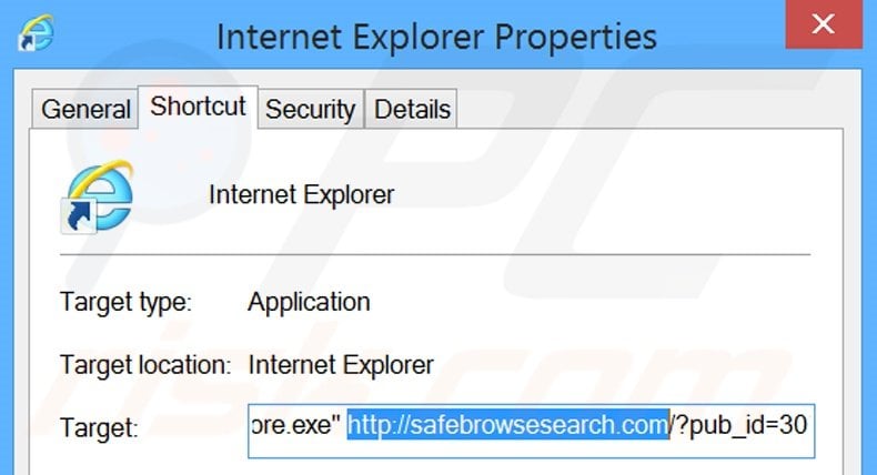 Removing safebrowsesearch.com from Internet Explorer shortcut target step 2