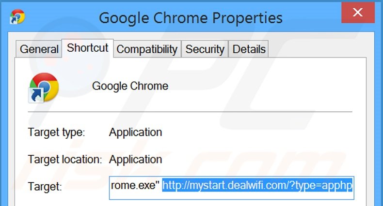 Removing mystart.dealwifi.com from Google Chrome shortcut target step 2