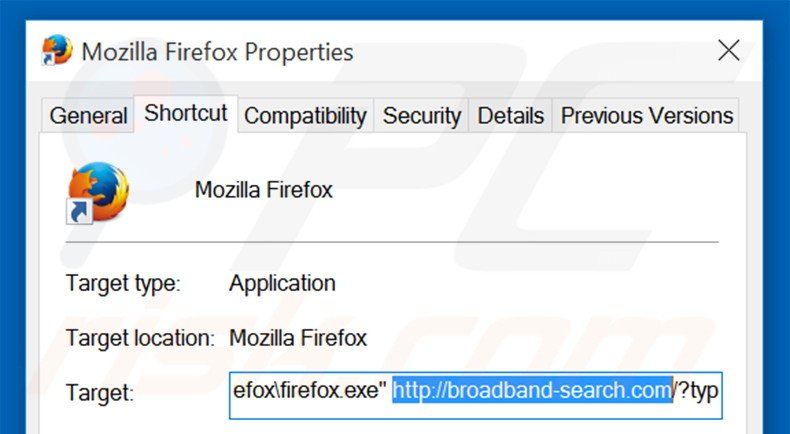 Removing broadband-search.com from Mozilla Firefox shortcut target step 2