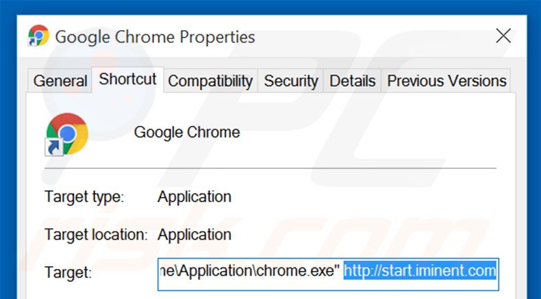 Removing start.iminent.com from Google Chrome shortcut target step 2