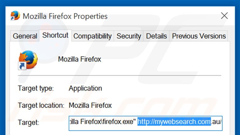 Removing mywebsearch.com.au from Mozilla Firefox shortcut target step 2