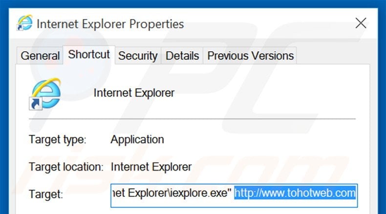 Removing tohotweb.com from Internet Explorer shortcut target step 2