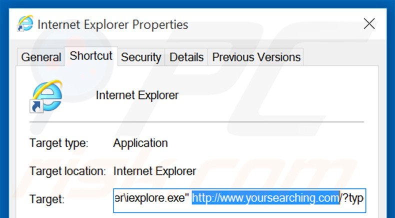 Removing yoursearching.com from Internet Explorer shortcut target step 2