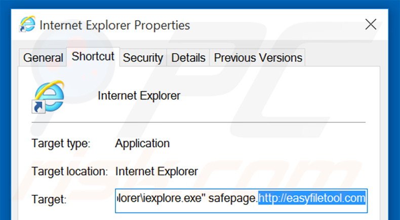 Removing safepage.easyfiletool.com from Internet Explorer shortcut target step 2
