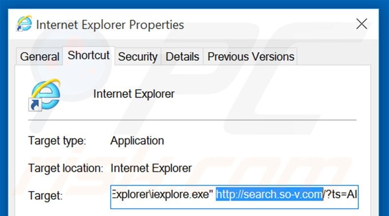 Removing search.so-v.com from Internet Explorer shortcut target step 2