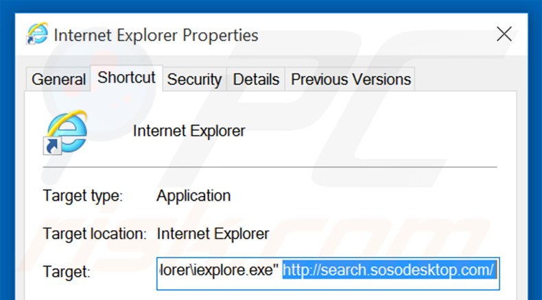 Removing search.sosodesktop.com from Internet Explorer shortcut target step 2