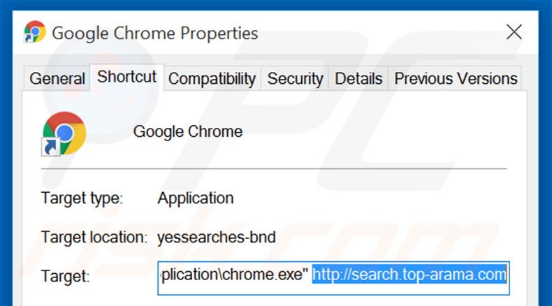 Removing search.top-arama.com from Google Chrome shortcut target step 2