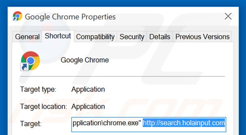 Removing search.holainput.com from Google Chrome shortcut target step 2
