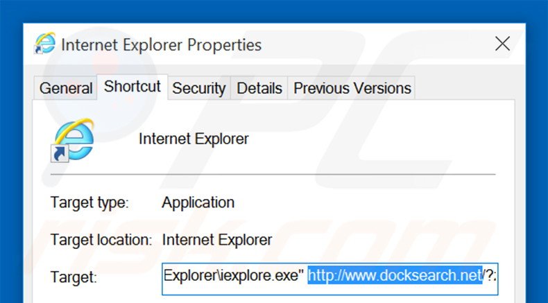 Removing docksearch.net from Internet Explorer shortcut target step 2