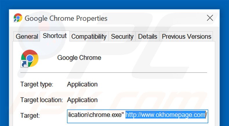 Removing okhomepage.com from Google Chrome shortcut target step 2