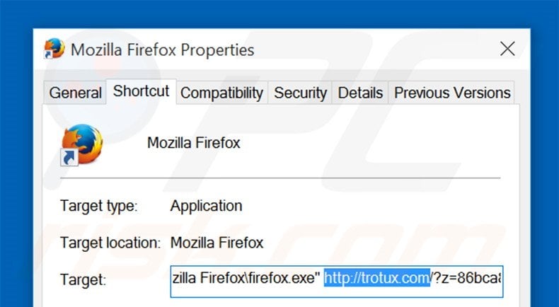Removing trotux.com from Mozilla Firefox shortcut target step 2
