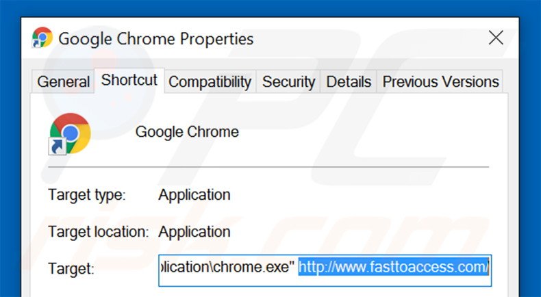 Removing fasttoaccess.com from Google Chrome shortcut target step 2