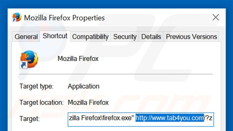 Removing tab4you.com from Mozilla Firefox shortcut target step 2