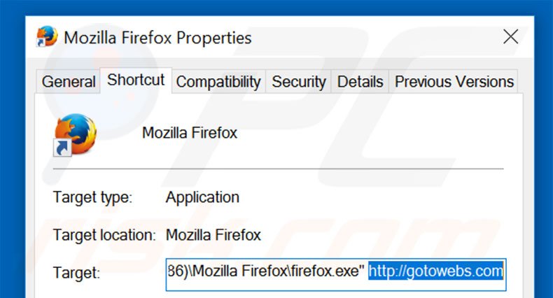 Removing gotowebs.com from Mozilla Firefox shortcut target step 2