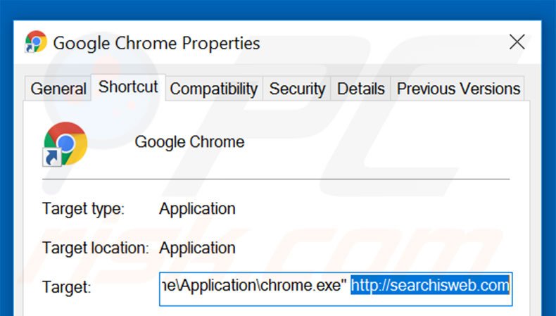 Removing searchisweb.com from Google Chrome shortcut target step 2