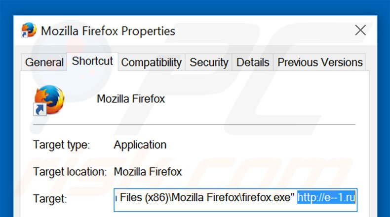 Removing e--1.ru from Mozilla Firefox shortcut target step 2