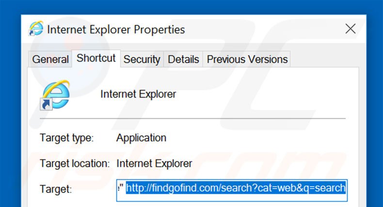 Removing findgofind.com from Internet Explorer shortcut target step 2