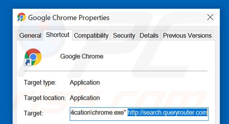 Removing search.queryrouter.com from Google Chrome shortcut target step 2