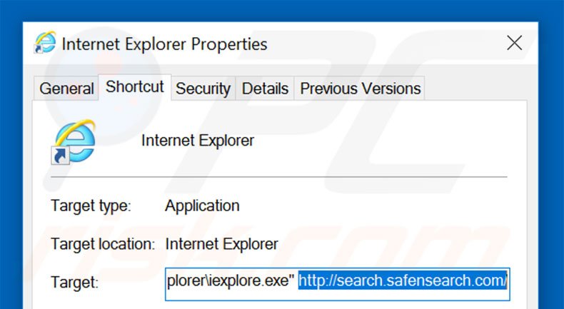 Removing search.safensearch.com from Internet Explorer shortcut target step 2