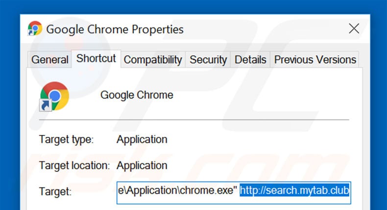 Removing search.mytab.club from Google Chrome shortcut target step 2