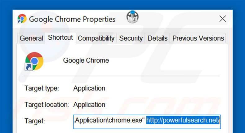 Removing powerfulsearch.net from Google Chrome shortcut target step 2