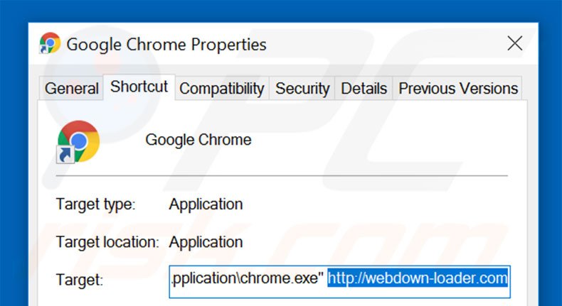 Removing webdown-loader.com from Google Chrome shortcut target step 2