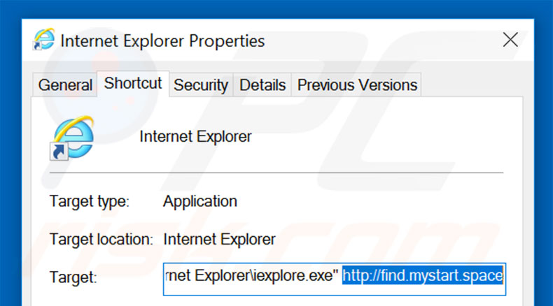 Removing find.mystart.space from Internet Explorer shortcut target step 2