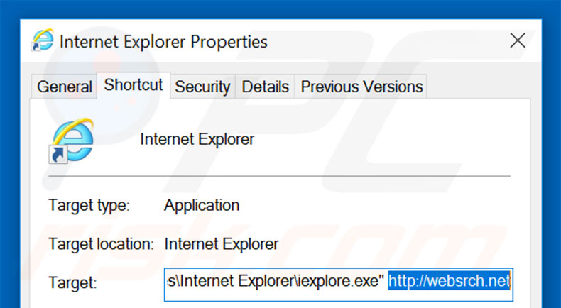 Removing websrch.net from Internet Explorer shortcut target step 2