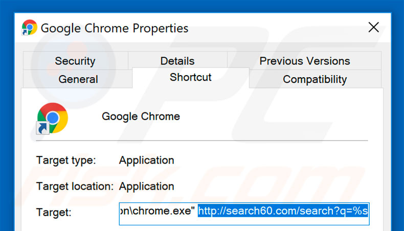 Removing search60.com from Google Chrome shortcut target step 2