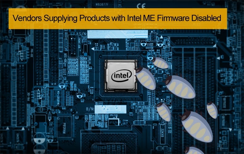 vendors disable Intel  ME firmware