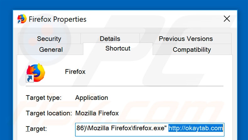 Removing okaytab.com from Mozilla Firefox shortcut target step 2