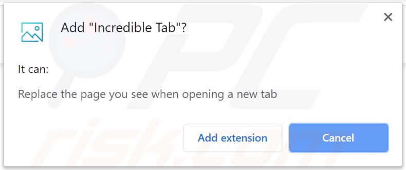 Permissions required by Incredible Tab browser hijacker