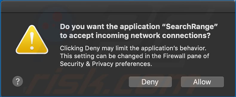 SearchRange asking for a permission to receive incoming network connections