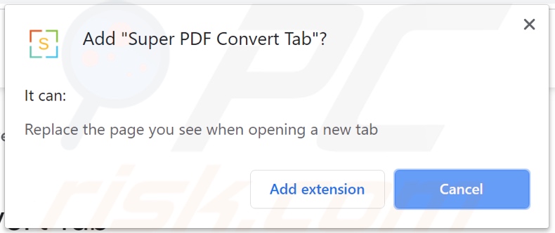 Permissions requested by Super PDF Convert Tab browser hijacker